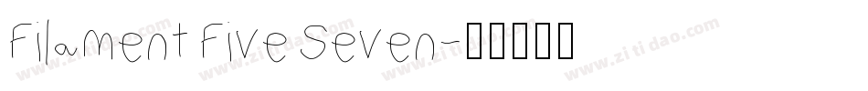 Filament Five Seven字体转换
